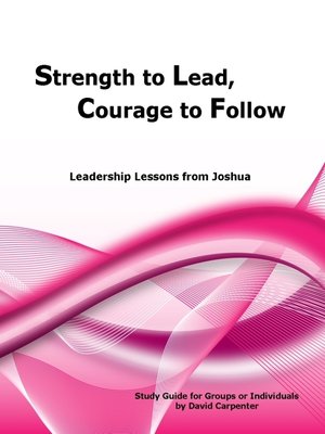 cover image of Strength to Lead, Courage to Follow